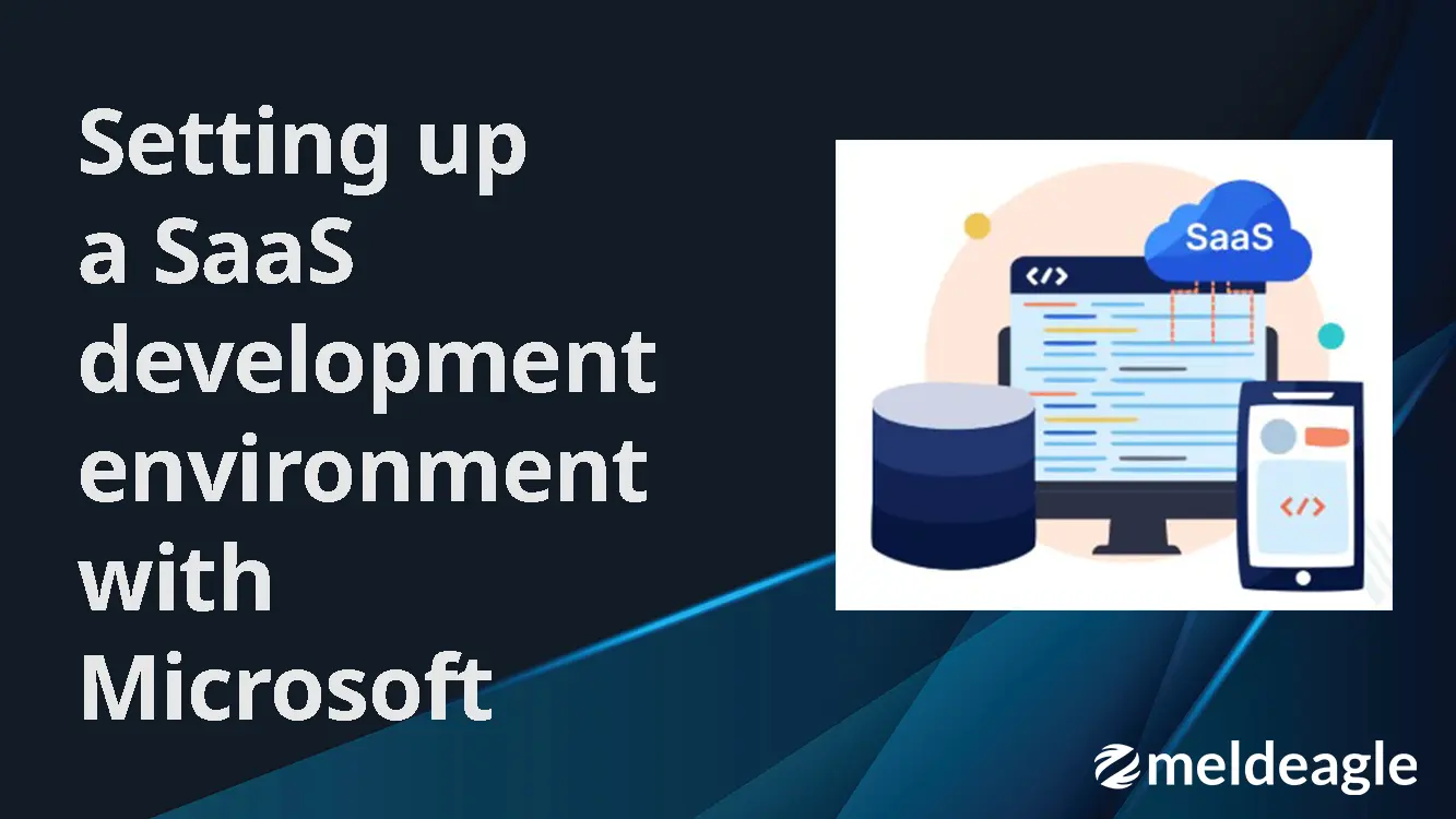 Building a SaaS development environment with Microsoft's commercial marketplace SaaS accelerator